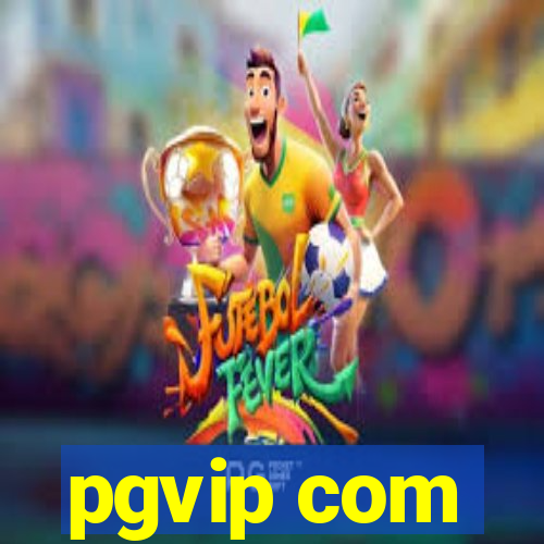 pgvip com